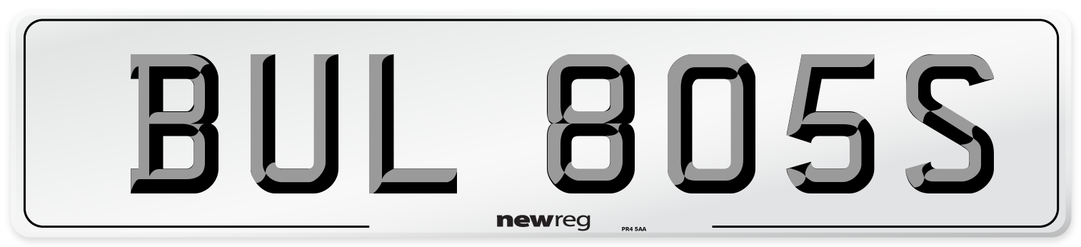 BUL 805S Number Plate from New Reg